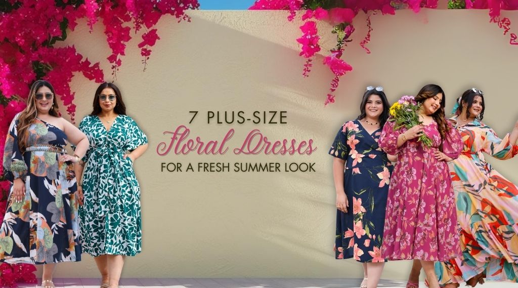 7 Plus-Size Floral Dresses for a Fresh Summer Look