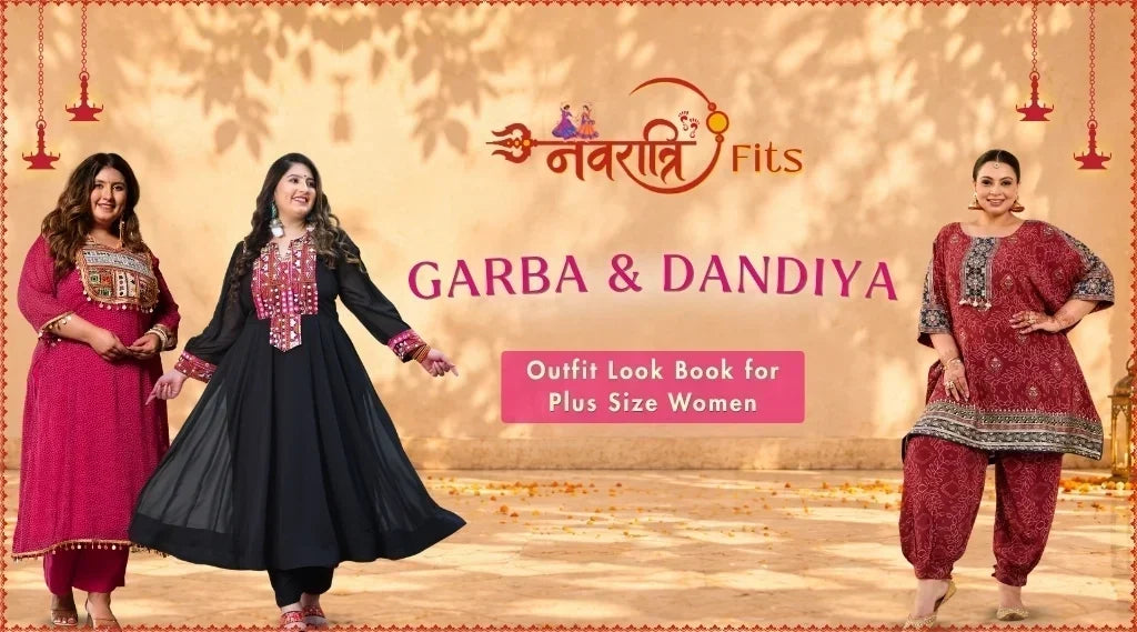 Garba & Dandiya Night Look Book for Plus Size Women