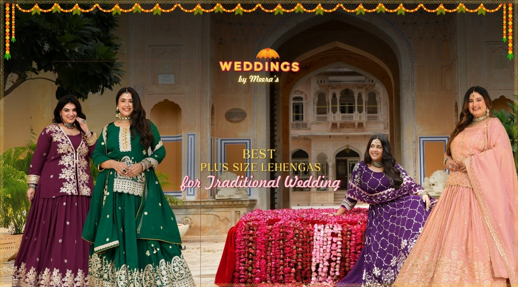 Best Plus Size Lehengas for a Traditional Wedding