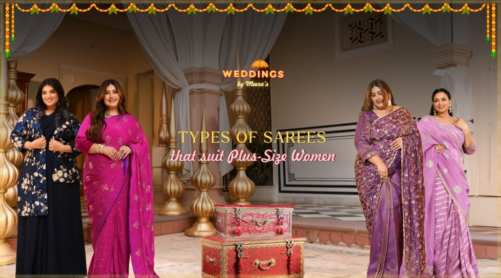 Types of Sarees That Suit Plus-Size Women (Fabrics & Drapes)