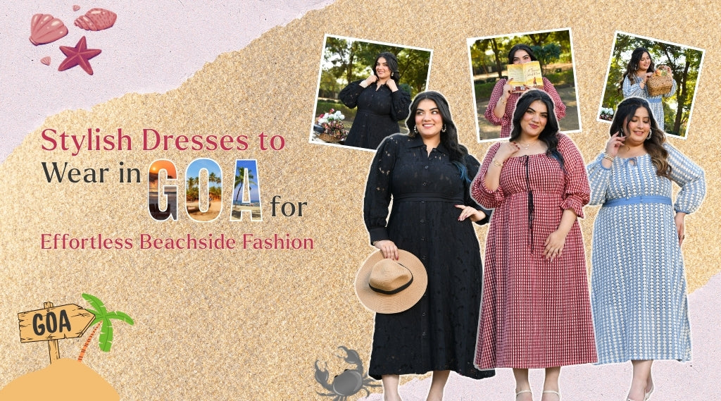 10+ Stylish Dresses to Wear in Goa for Effortless Beachside Fashion