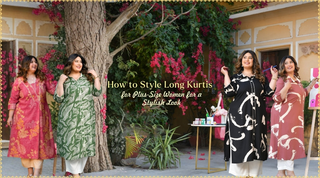 How to Style Long Kurtis for Plus-Size Women for a Flattering and Stylish Look