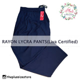 Rayon Lycra Stretchable Pants (LIVA CERTIFIED)
